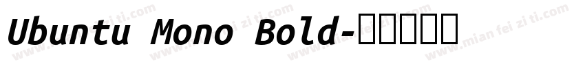 Ubuntu Mono Bold字体转换